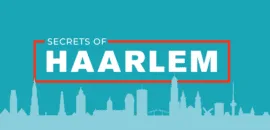 Secrets of Haarlem
